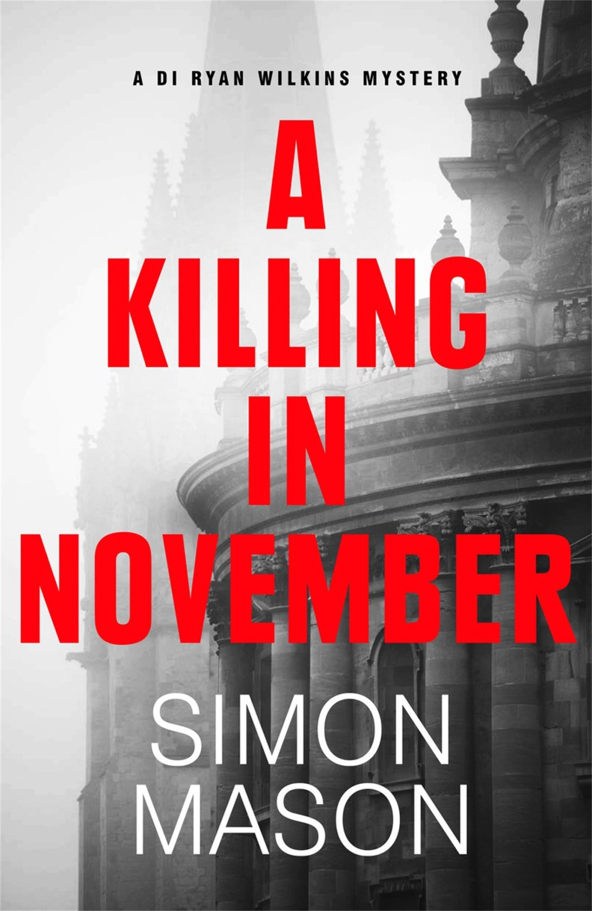 A Killing In November Simon Mason