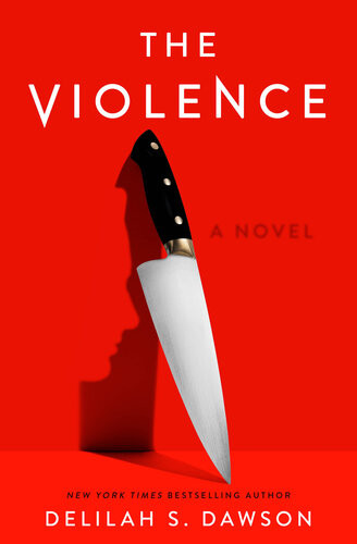 The Violence Delilah S Dawson