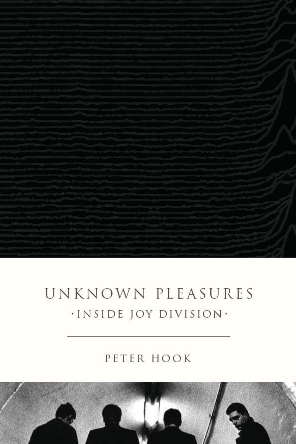 Unknown Pleasures Peter Hook