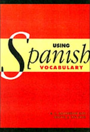 Using Spanish Vocabulary Bilingual R E Batchelor Miguel Ngel San Jos