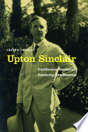 Upton Sinclair California Socialist Celebrity Intellectual Illustrated Coodley