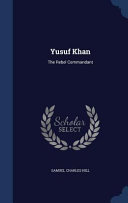 Yusuf Khan Samuel Charles Hill