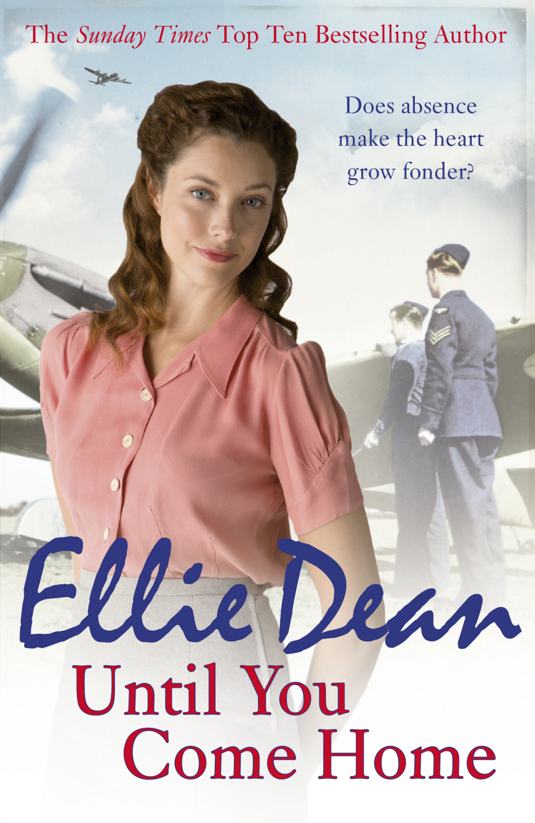 Until You Come Home Ellie Dean