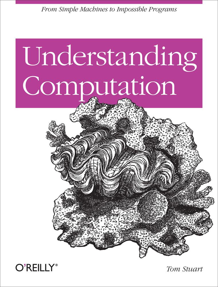 Understanding Computation Tom Stuart