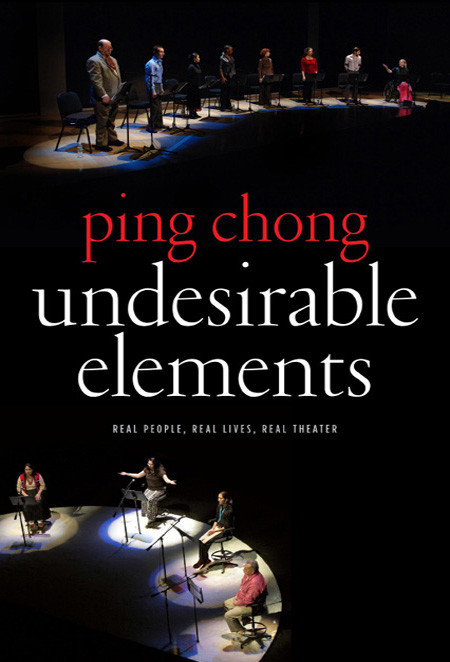 Undesirable Elements Ping Chong