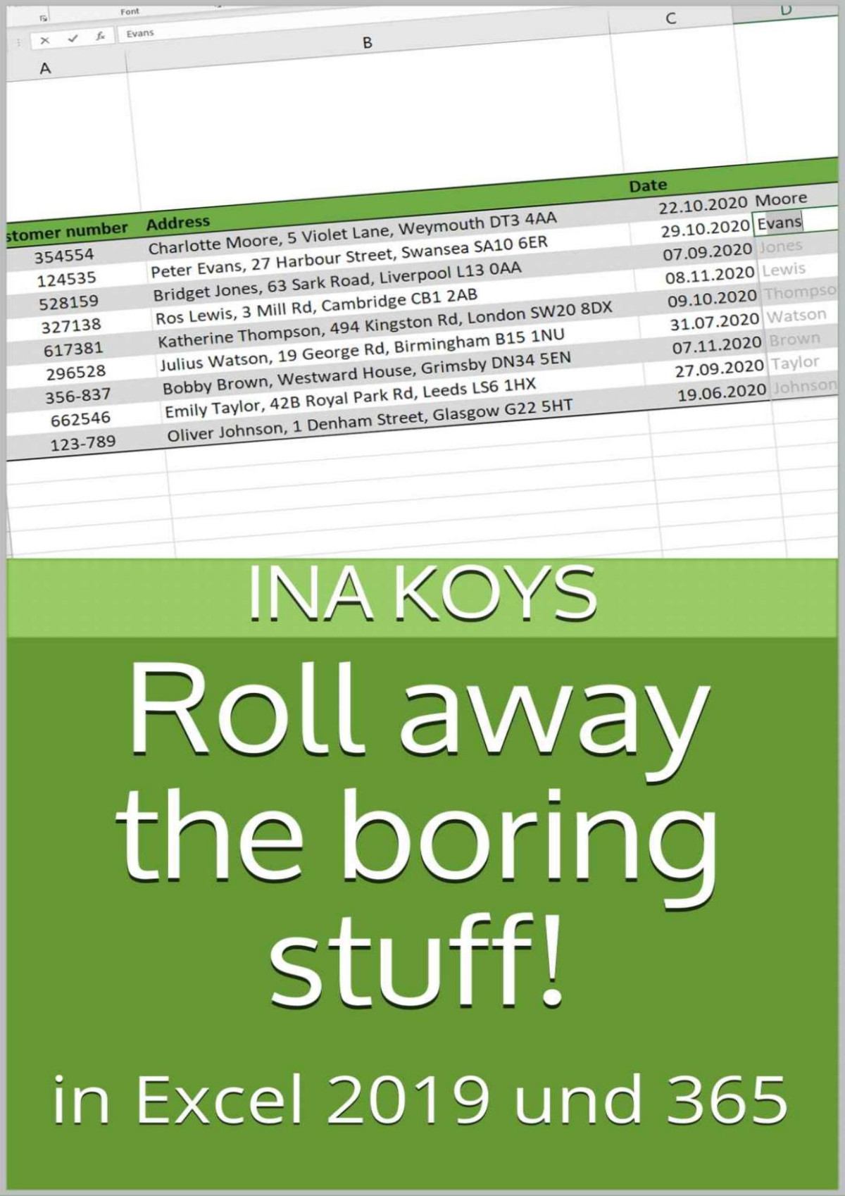 Roll Away The Boring Stuff In Excel 2019 Und 365 Koys Ina