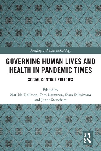 Governing Human Lives And Health In Pandemic Times Taylor Francis Group