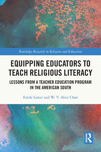 Equipping Educators To Teach Religious Literacy Lessons From A Teacher Education Program In The American South Emile Lester