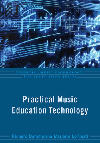 Practical Music Education Technology Essential Music Technology The Prestissimo Series Dammers