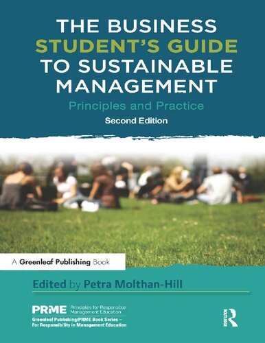 The Business Students Guide To Sustainable Management Principles And Practice 2nd Edition Molthanhill