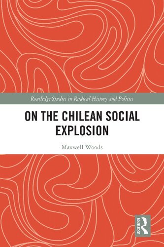 On The Chilean Social Explosion Maxwell Woods