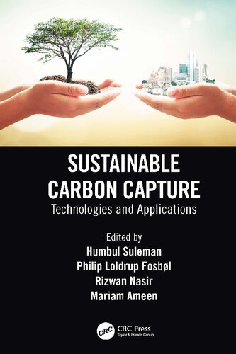 Sustainable Carbon Capture Technologies And Applications Humbul Suleman
