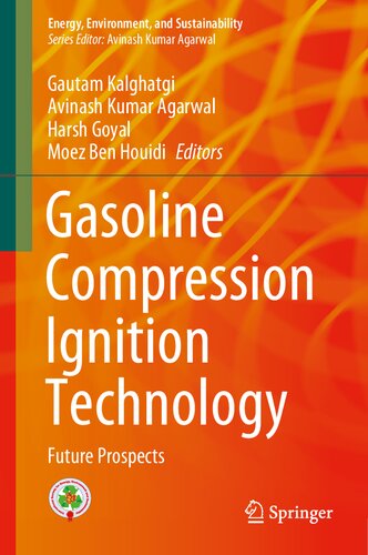 Gasoline Compression Ignition Technology Future Prospects Gautam Kalghatgi