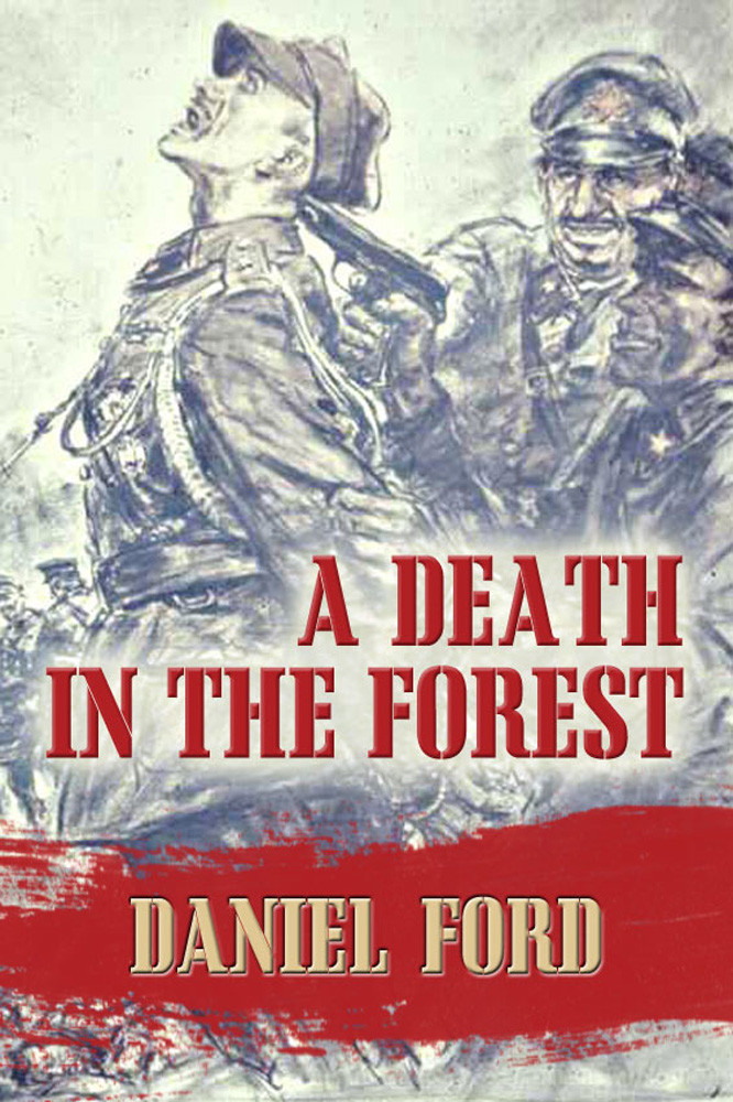 A Death In The Forest Daniel Ford