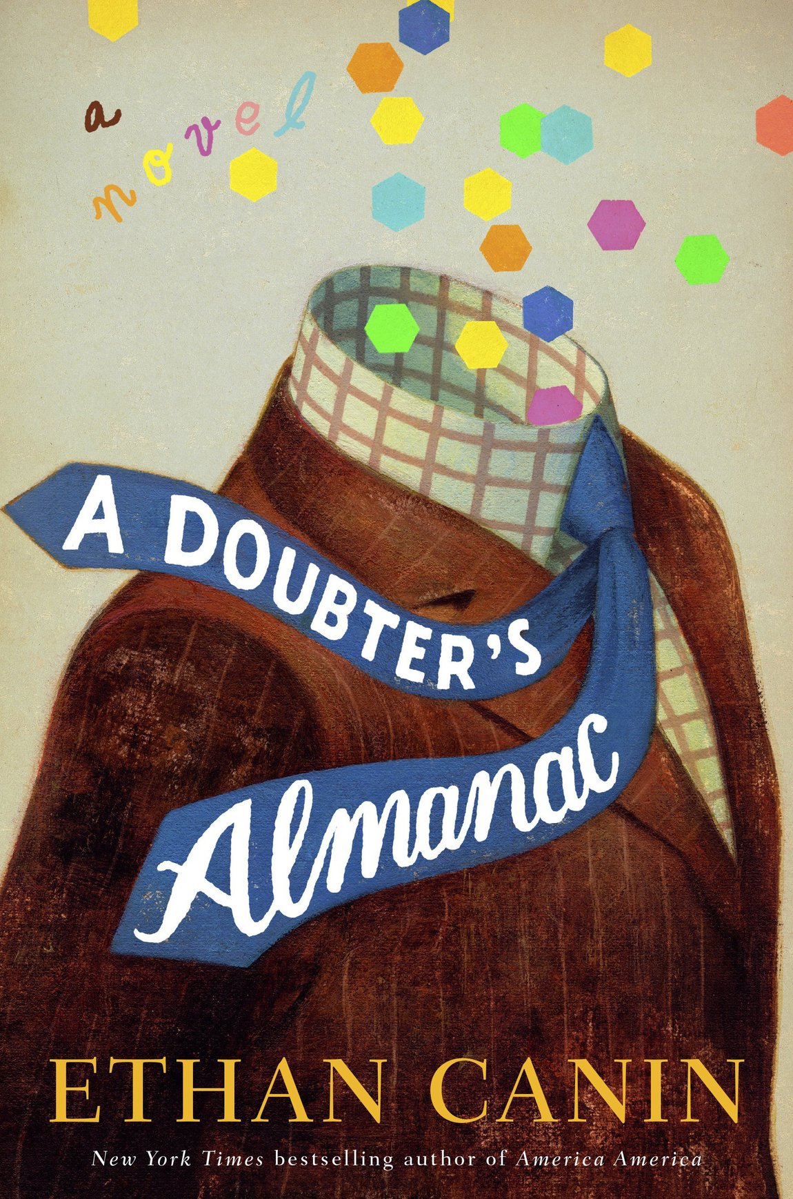 A Doubters Almanac Ethan Canin