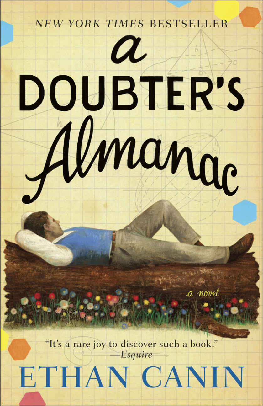 A Doubters Almanac A Novel Ethan Canin