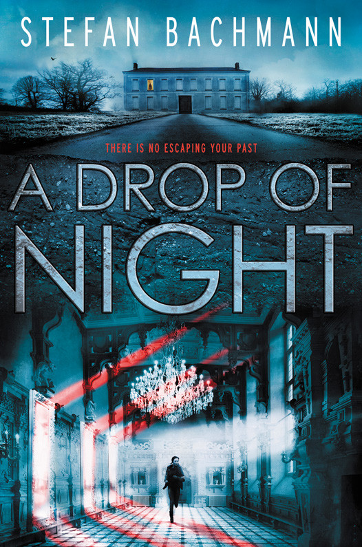 A Drop Of Night Stefan Bachmann