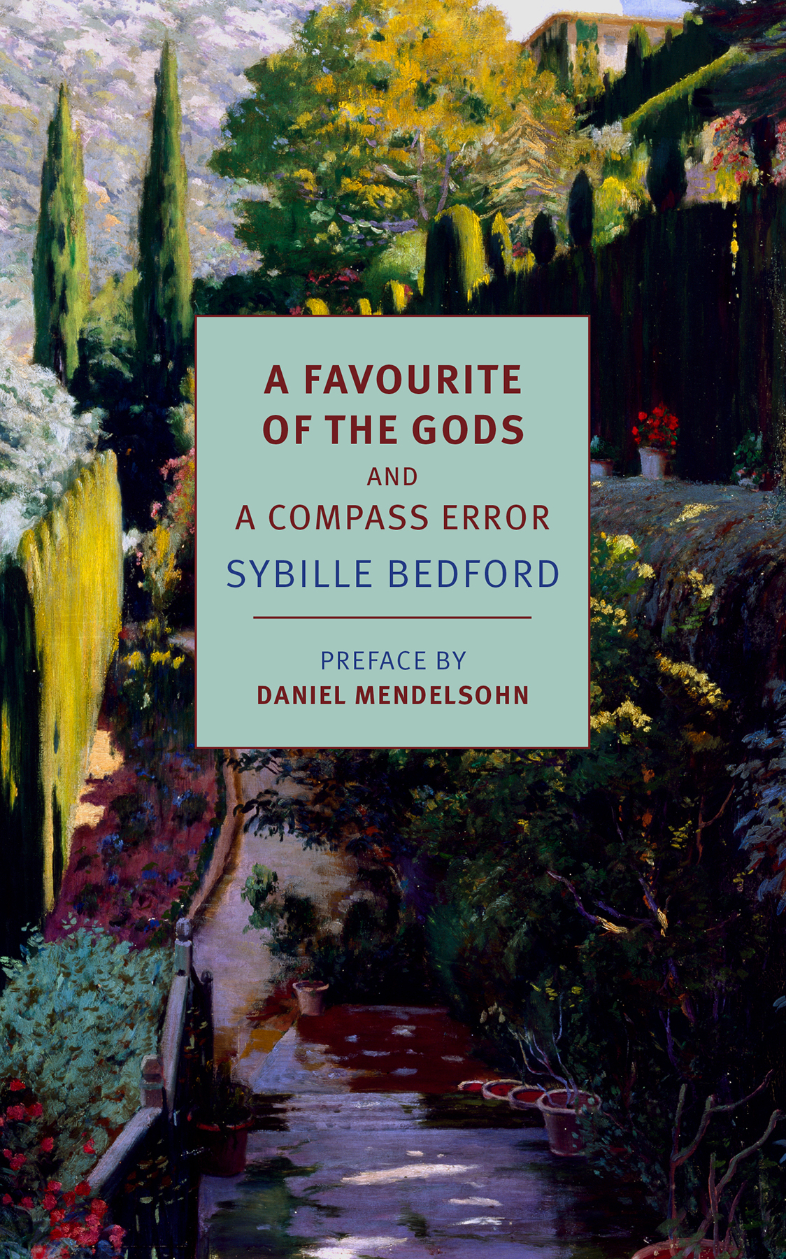 A Favourite Of The Gods And A Compass Error Sybille Bedford