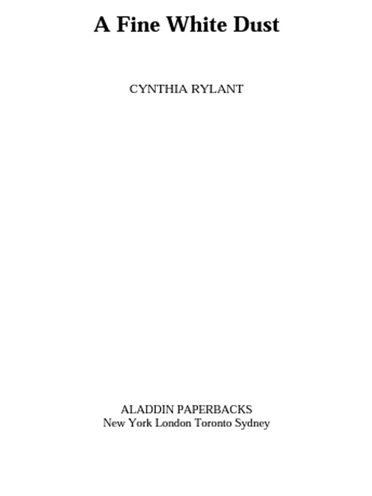 A Fine White Dust Cynthia Rylant