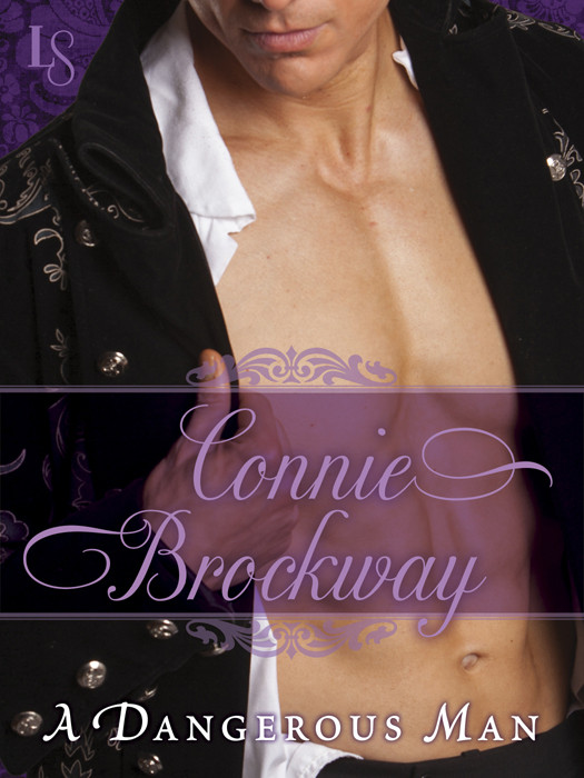 A Dangerous Man Connie Brockway