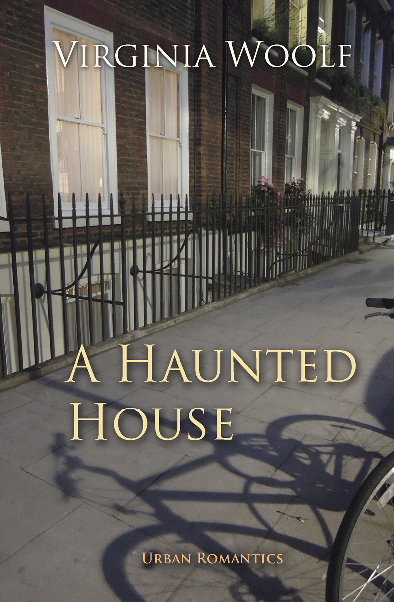 A Haunted House Virginia Woolf