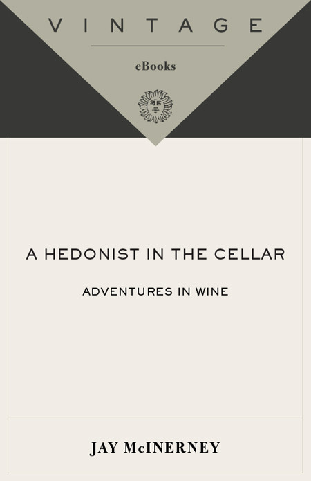 A Hedonist In The Cellar Jay Mcinerney