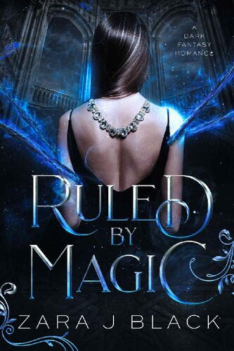Ruled By Magic Zara J Black