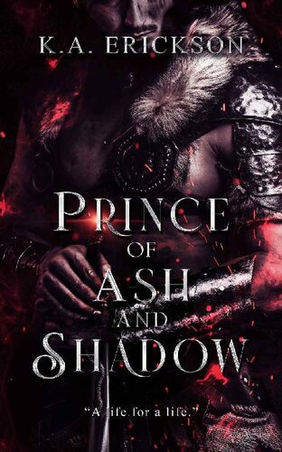 Prince Of Ash And Shadow Ka Erickson