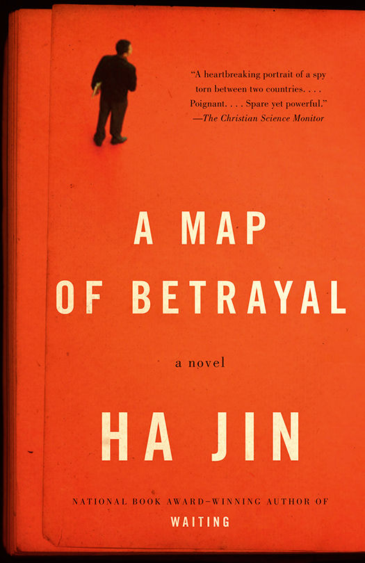 A Map Of Betrayal A Novel Vintage International Ha Jin