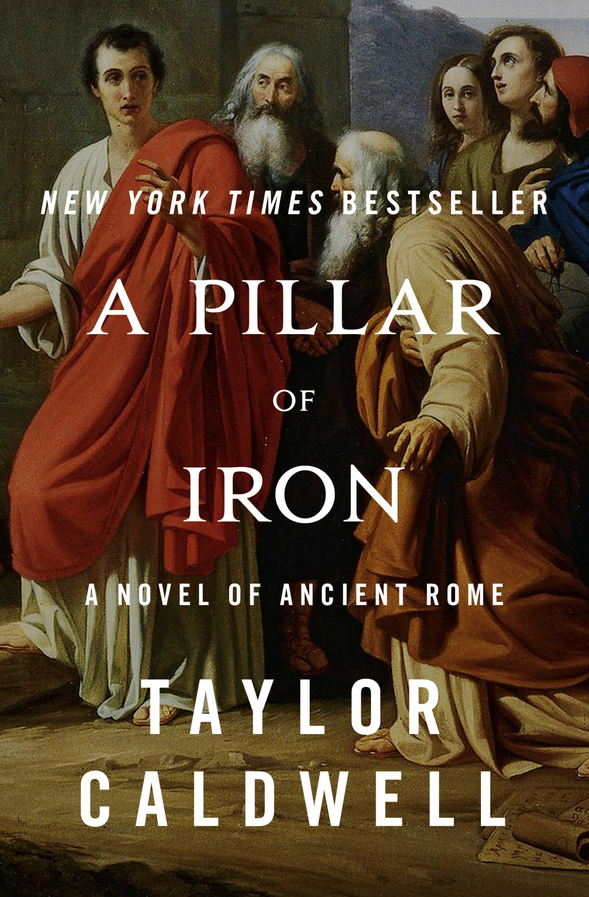 A Pillar Of Iron Taylor Caldwell