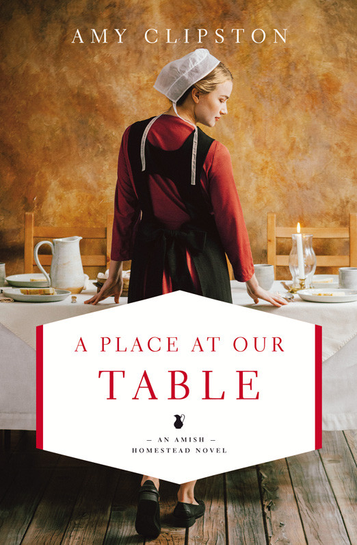 A Place At Our Table Amy Clipston