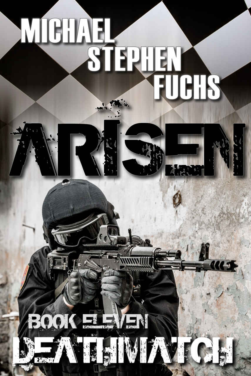 Arisen Book Eleven Deathmatch Michael Stephen Fuchs