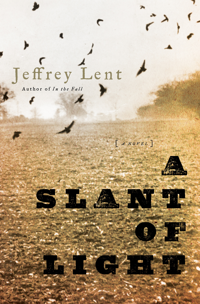 A Slant Of Light Jeffrey Lent
