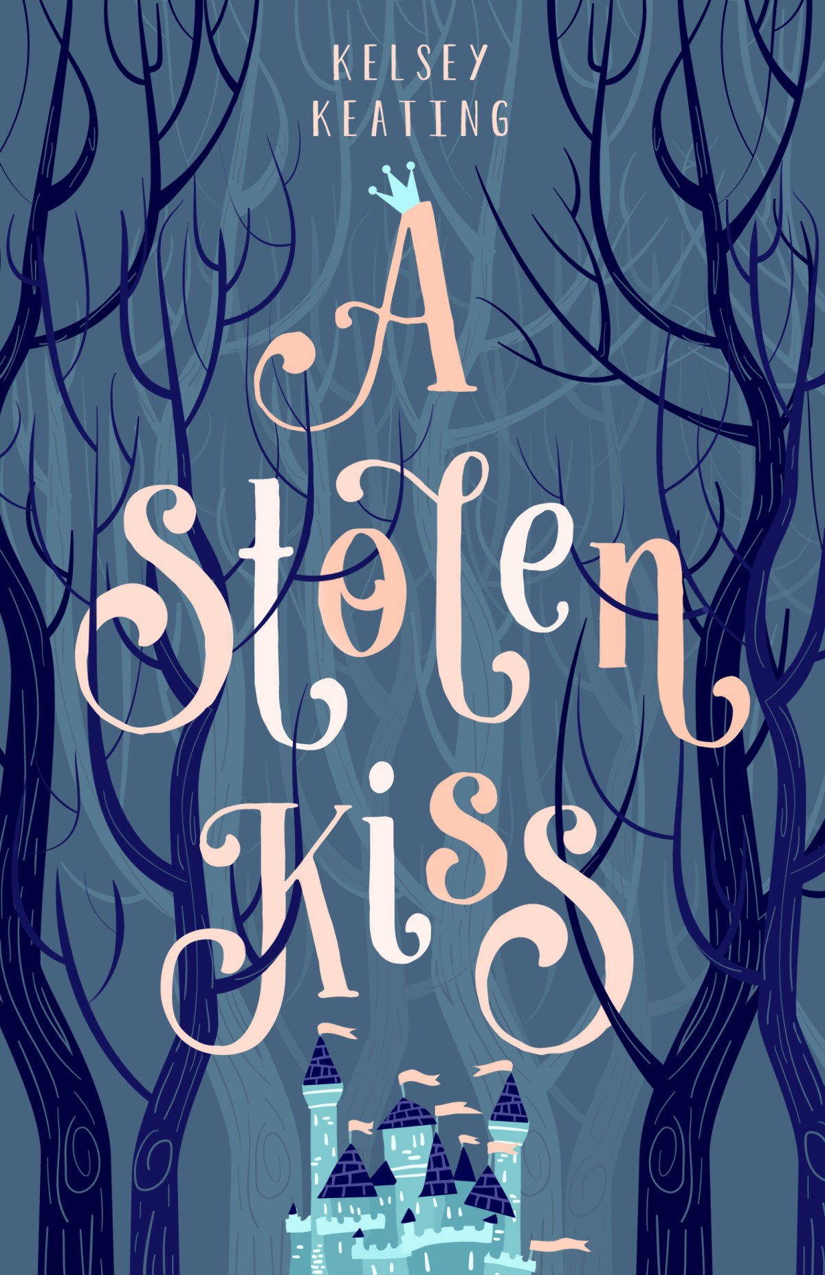 A Stolen Kiss Kelsey Keating