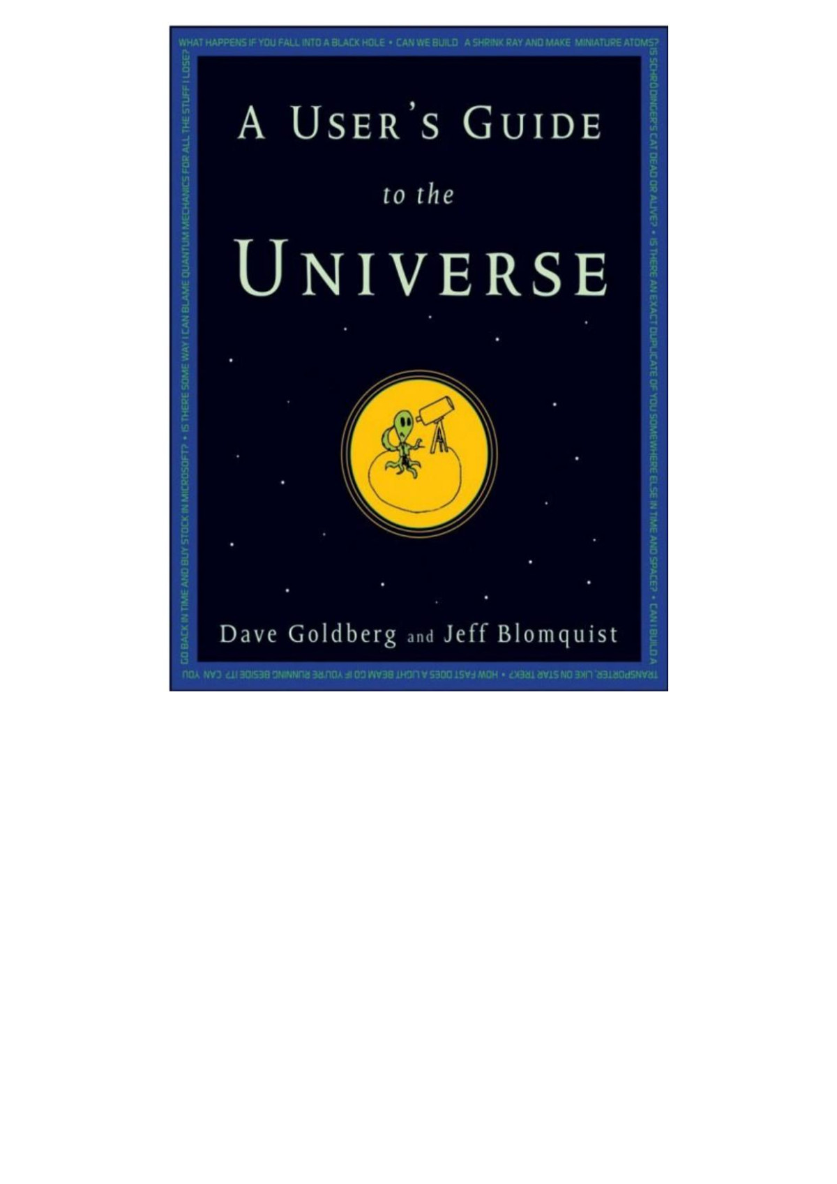 A Users Guide To The Universe Dave Goldberg Blomquist Jeff