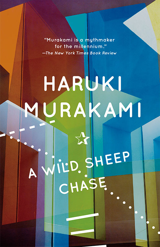 A Wild Sheep Chase A Novel Trilogy Of The Rat Book 3 Haruki Murakami