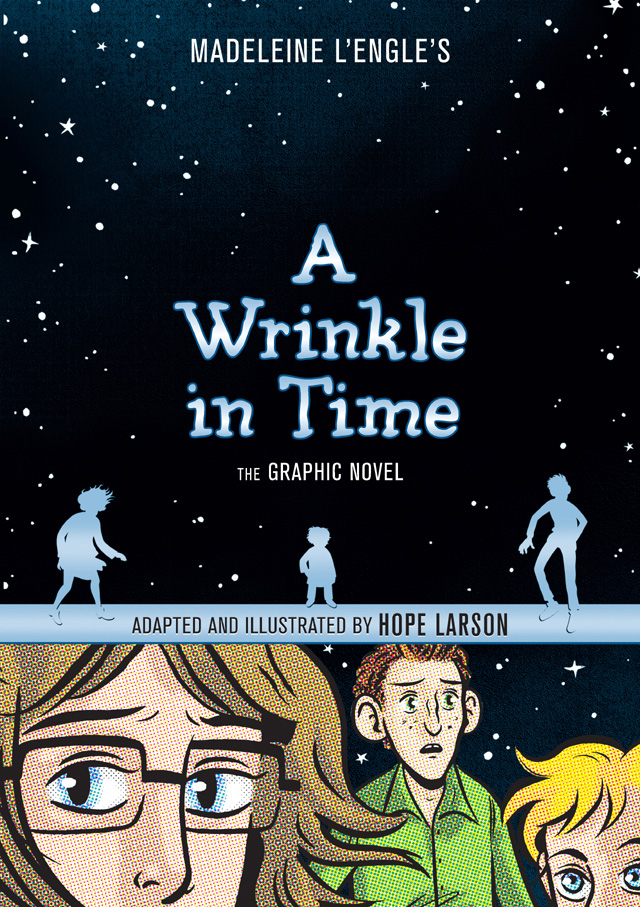 A Wrinkle In Time The Graphic Novel Madeleine Lengle