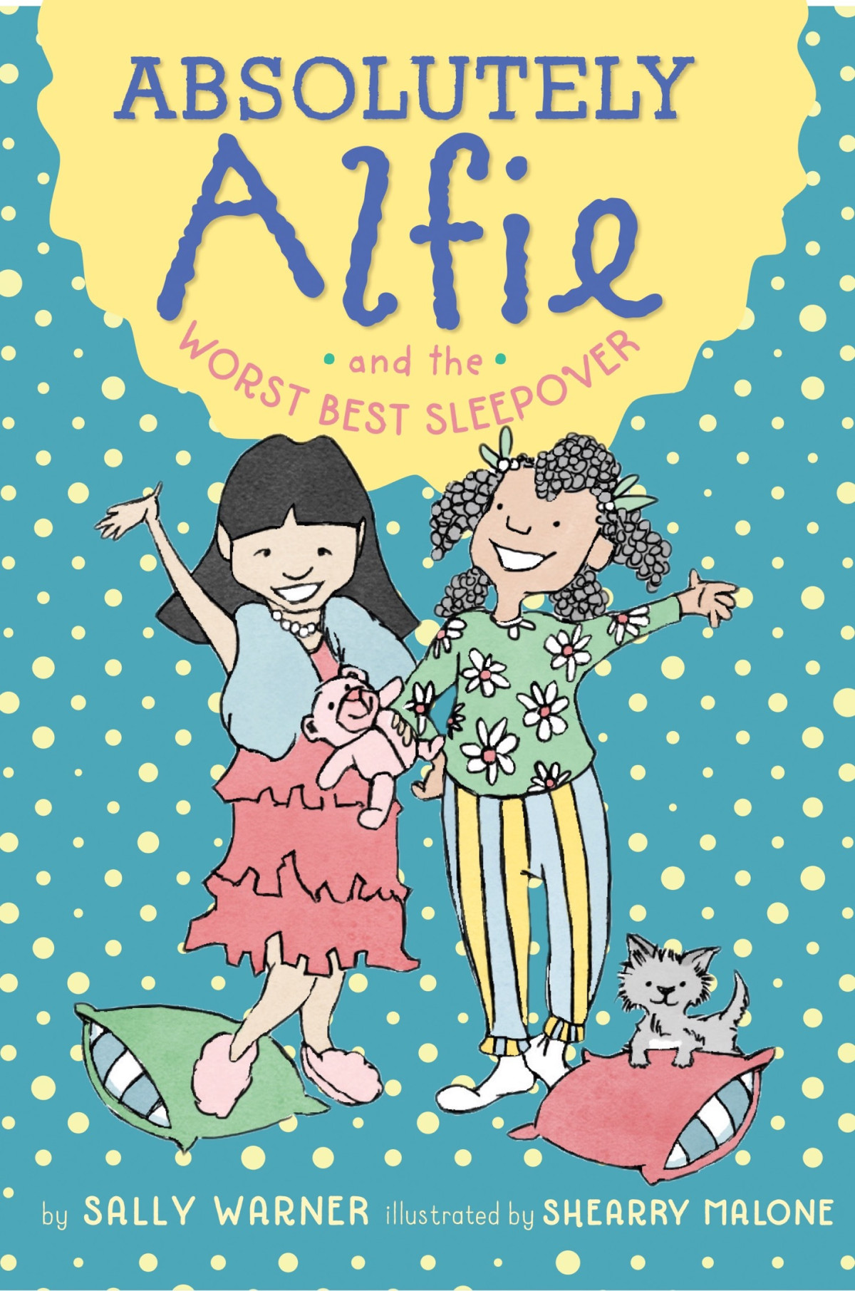Absolutely Alfie And The Worst Best Sleepover Sally Warner