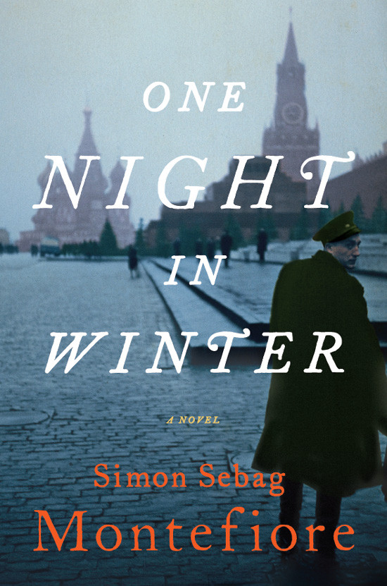 One Night In Winter Simon Sebag Montefiore