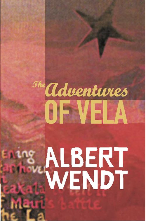 The Adventures Of Vela Albert Wendt