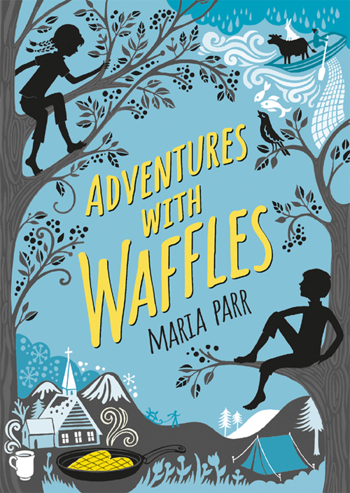 Adventures With Waffles Maria Parr