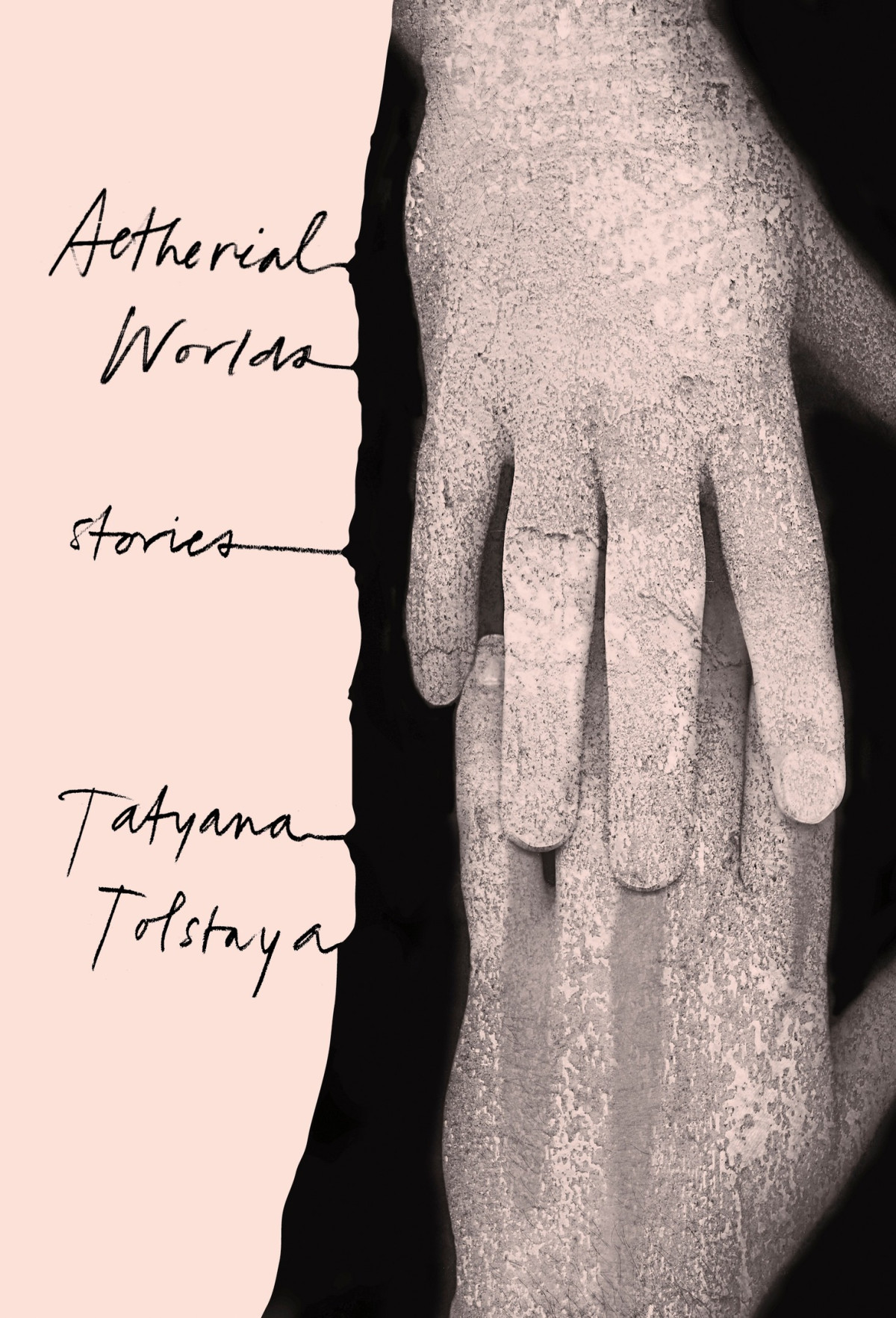 Aetherial Worlds Tatyana Tolstaya