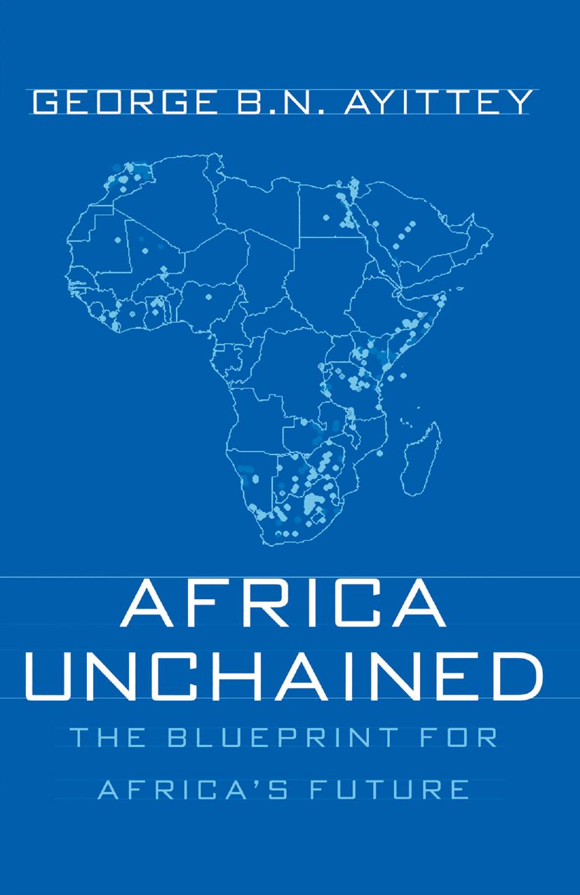 Africa Unchained George Bn Ayittey