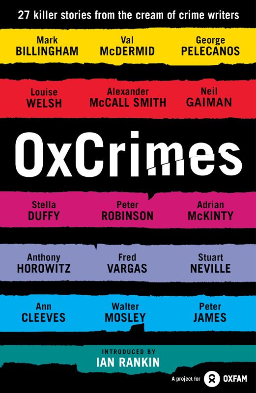 Oxcrimes Introduced By Ian Rankin Ox Tales Peter Florence Mark Ellingham