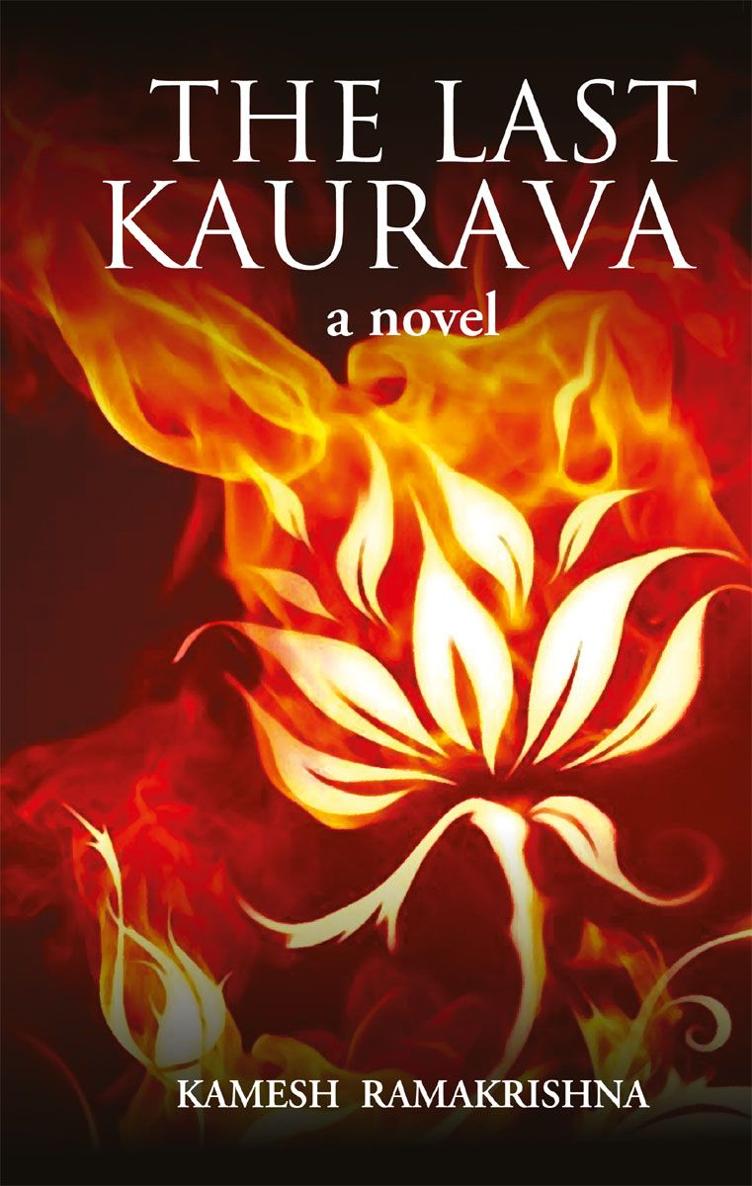 The Last Kaurava Kamesh Ramakrishna