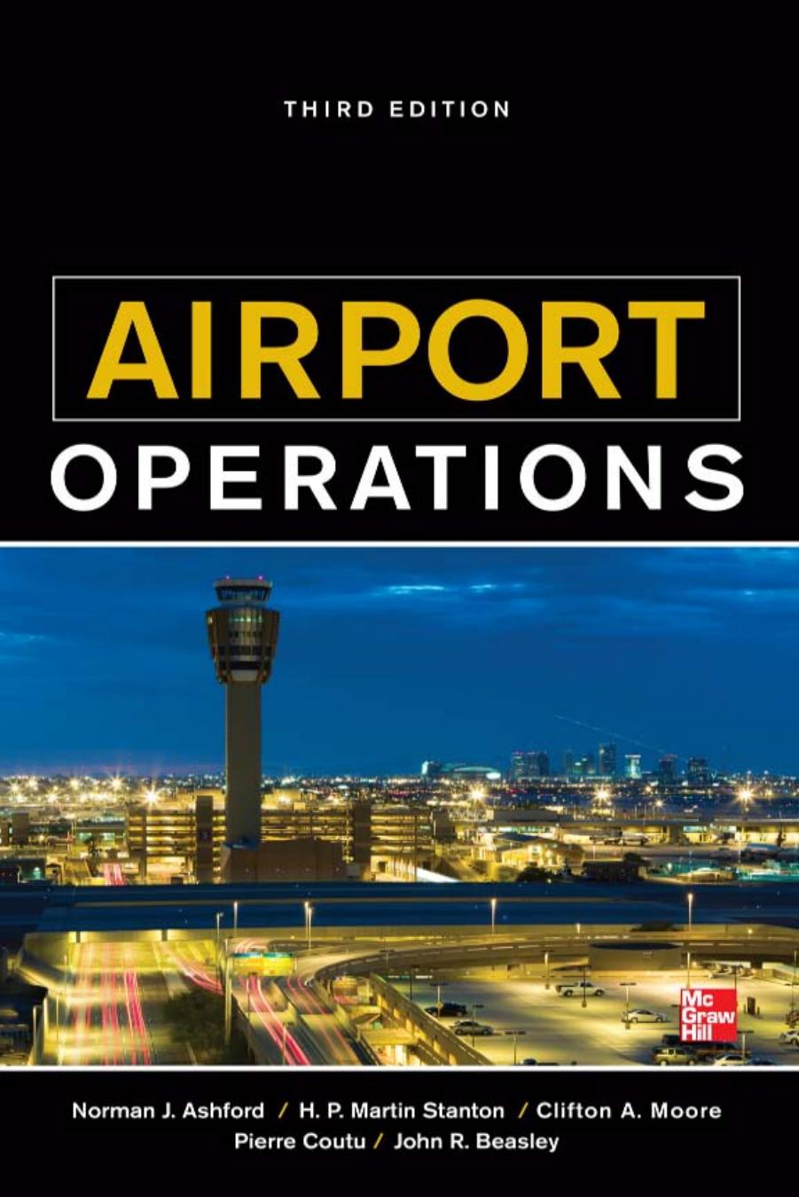 Airport Operations Third Edition Norman J Ashford H P Martin Stanton