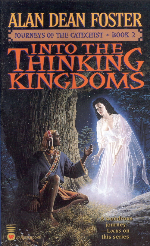 Into The Thinking Kingdoms Alan Dean Foster
