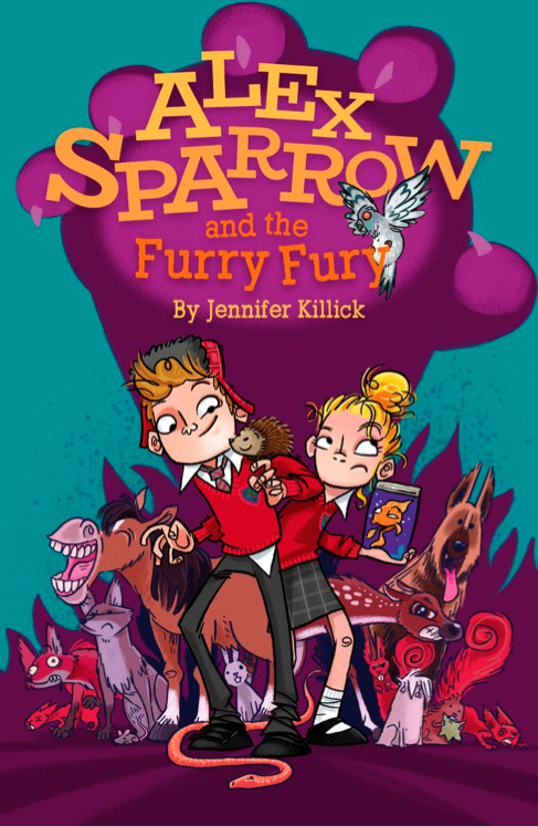 Alex Sparrow And The Furry Fury Jennifer Killick
