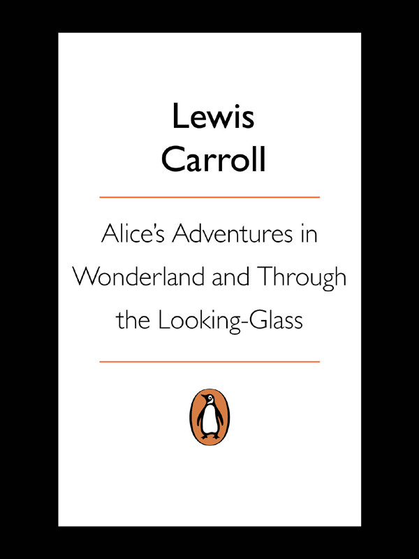 Alices Adventures In Wonderland And Through The Looking Glass Lewis Carroll
