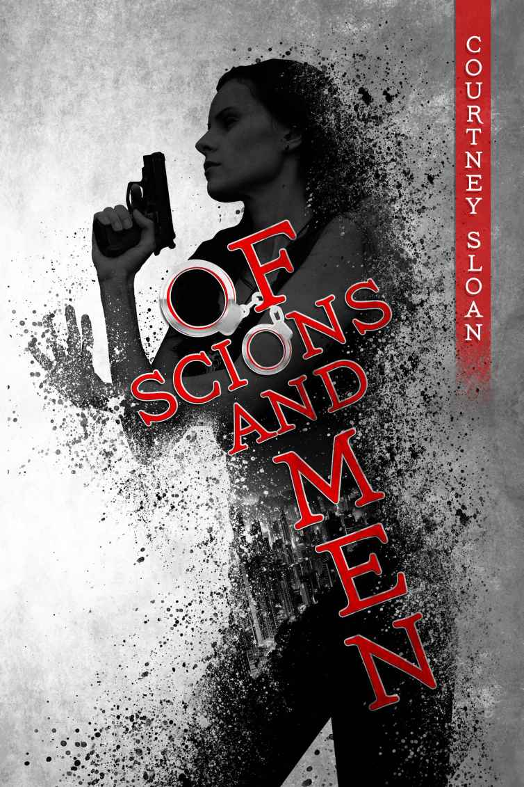 Of Scions And Men Courtney Sloan